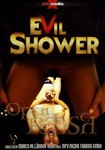Evil Shower (MFX Europe)