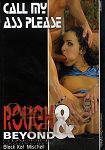 Call my ass please (Sweet Pictures - Rough and Beyond)