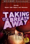 Taking the Breath Away (MFX Europe)