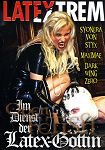 Latextrem - Im Dienst der Latex-G�ttin (MMV)