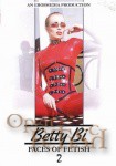 Betty Bi Face of Fetish 2 (Erosmedia)