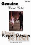 Rope Dance (Genuine)