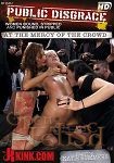 At the Mercy of the Crowd (Kink.com - Public Disgrace)