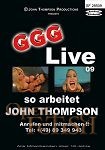 Live 09 - so arbeitet John Thompson (GGG - John Thompson)