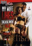My Wife likes black Dick Vol. 4 - over 4 Hours - 2 Disc Set (Digital Sin)