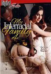 My Interracial Family Vol. 4 - over 4 hours (Digital Sin)