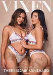 Threesome Fantasies Vol. 15 (Jules Jordan Video - Vixen)