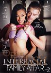 Interracial Family Affair No. 2 (Digital Sin)