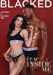 Cum Inside Me Vol. 6 (Jules Jordan Video - Blacked)