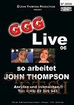 Live 06 - so arbeitet John Thompson (GGG - John Thompson)