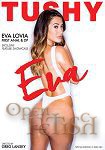 Eva - Special Edition 2 Disc Set (Jules Jordan Video - Tushy)