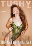 The Art of Anal Sex Vol. 11 (Jules Jordan Video - Tushy)